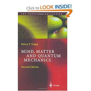 Mind, Matter and Quantum Mechanics - Henry P. Stapp