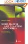 Mind, Matter and Quantum Mechanics (The Frontiers Collection)