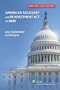 American Recovery and Reinvestment Act of 2009: Law, Explanation and Analysis