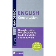 Compact Grosses Handbuch English Conversation: Dialogbeispiele, Musters�tze und landeskundliche Informationen
