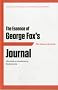 Essence of George Fox's Journal