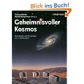 Geheimnisvoller Kosmos: Astrophysik und Kosmologie im 21. Jahrhundert