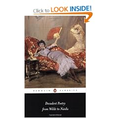 Decadent Poetry from Wilde to Naidu (Penguin Classics)