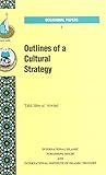 Outlines of a cultural strategy