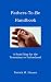 Fathers to Be Handbook: A Road Map for the Transition to Fatherhood by Patrick M. Houser (ISBN:1903789109)