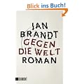 Gegen die Welt