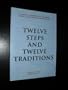 Twelve Steps and Twelve Traditions/B-14