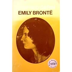 Emily Bronte: A Biography (Oxford Paperbacks)