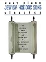 Easy Piano Jewish Holiday Song Classics (Easy Piano Classics Series)