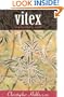 Vitex : The Womens Herb