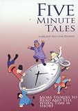 Five Minute Tales: More Stories to Read and Tell When Time is Short