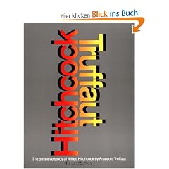Hitchcock: A Definitive Study of Alfred Hitchcock