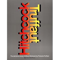 Hitchcock: A Definitive Study of Alfred Hitchcock