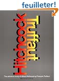 Hitchcock (Revised Edition): A Definitive Study of Alfred Hitchcock by Francois Truffaut