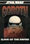 Goroth: Slave of the Empire (Star Wars RPG)