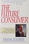 The Future Consumer