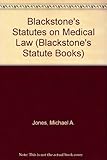 Blackstone's statutes on medical law
