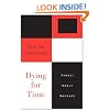 Dying for Time: Proust, Woolf, Nabokov