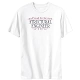 Proud To Be A Structural Engineer Mens T-shirt
