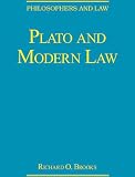 Plato and Modern Law (Philosophers and Law)