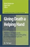 Giving Death a Helping Hand: Physicia...