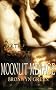 Moonlit M�nage (Celtic Fire)