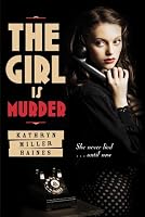 The Girl Is Murder