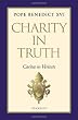Charity in Truth: Caritas in Veritate