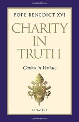 Charity in Truth: Caritas in Veritate