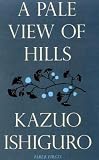 A Pale View of Hills (Faber Firsts)
