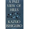 A Pale View Of The Hills