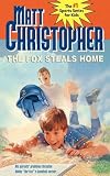 The Fox Steals Home[FOX STEALS HOME][Paperback]