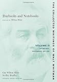 Daybooks and Notebooks, Vol. 2: Daybooks, December 1881-1891 (Collected Writings of Walt Whitman)