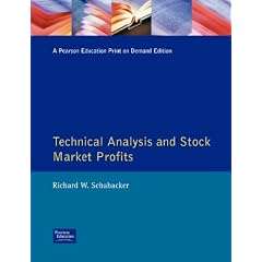 Technical Analysis and Stock Market Profits: A Course in Forecasting (Traders Masterclass)