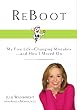 ReBoot: My Five Life-Changing Mistakes and How I Have Moved On
