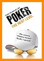 Texas Hold'em No-Limit Poker ... The Next Level