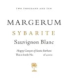 Margerum Sybarite Sauvignon Blanc 2010