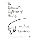 The Unbearable Lightness of Being