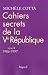 Cahiers secrets de la Ve R&eacute;publique : Tome 3, 1986-1997