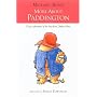 More About Paddington
