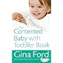 The Contented Baby with Toddler Book