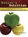 Books : Nature's Nutrition: A Comprehensive Resource Guide for Super Foods, Natural Supplements and Preventative Health