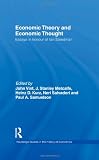 Economic Theory and Economic Thought: Essays in honour of Ian Steedman (Routledge Studies in the History of Economics)