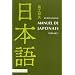 Manuel de japonais volume 1, livre + CD MP3