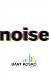 Noise