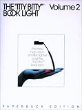 Itty Bitty Book Light Vol 2 P/B Edition (Zelco Book Lights)