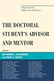 The Doctoral StudentOs Advisor and Mentor