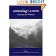 Contesting Illness: Processes and Practices (Toronto Italian Studies) by Pamela Moss and Katherine Teghtsoonian
