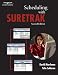 Scheduling with Suretrak