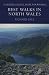 Best Walks in North Wales (Best Walks Guides)